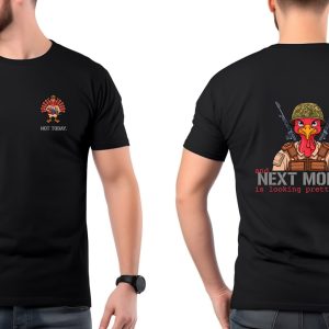 HD Defense Thanksgiving "Not Today" T-Shirt